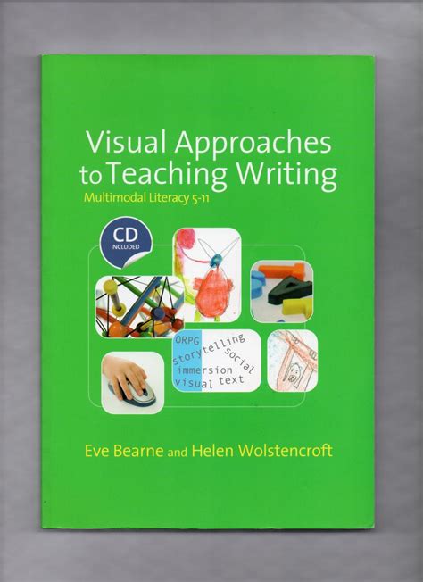 Visual Approaches To Teaching Writing Multimodal Literacy 5 11