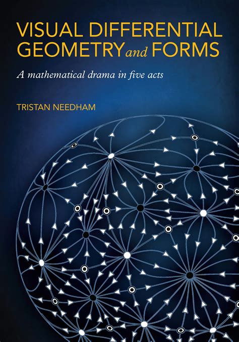 Visual Differential Geometry and Forms PDF Download Free