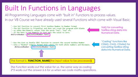Visual basic built in functions.  A procedure is referred to as "built-in" i...