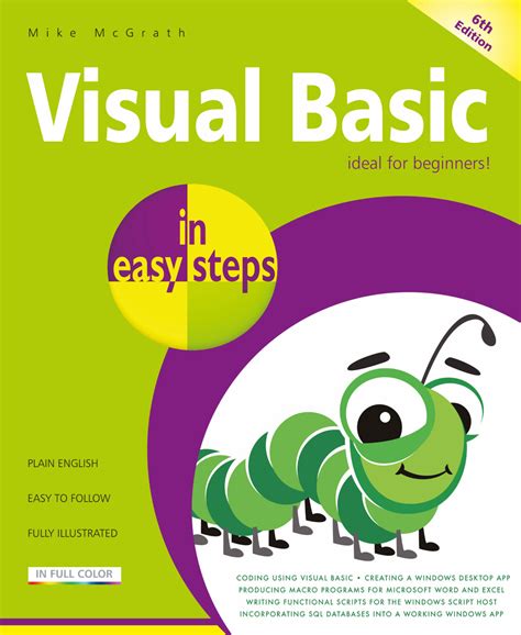 Full Download Visual Basic In Easy Steps 6Th Edition Updated For Visual Basic 2019 By Mike  Mcgrath