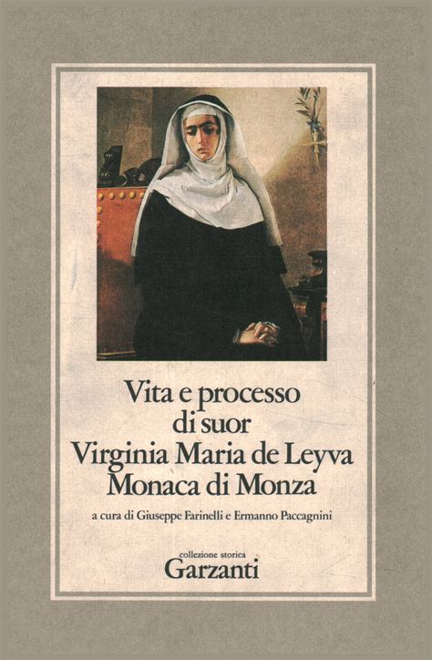 Vita e processo di suor virginia maria de leyva, monaca di monza. - Study guide questions answer mcconnell brue.
