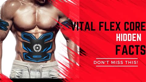 Vital flex core reviews. The Vital Flex Core abs stimulator was built to be used wherever you go. With an EMS+ micro current stimulator pad, it's never been easier to control the intensity of your workouts. It's perfect for beginners and pros of all ages, no matter your current body type. Burns calories and sheds extra fat more efficiently. 