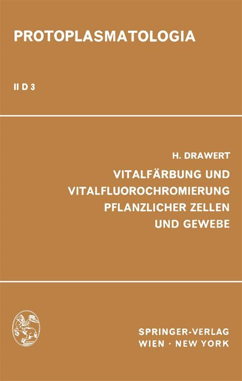 Vitalfärbung und vitalfluorochromierung pflanzlicher zellen und gewebe. - Handbook of clinical psychopharmacology for psychologists.