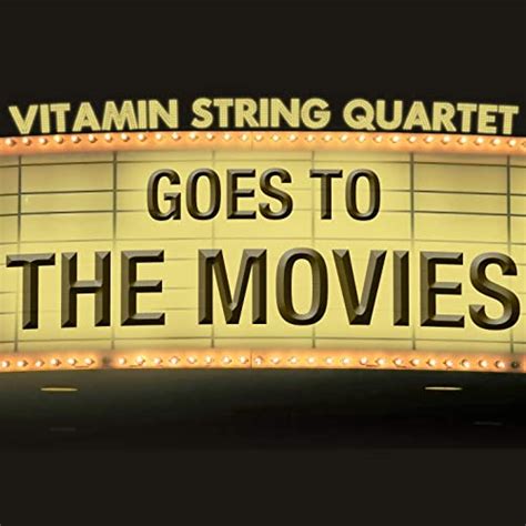 Vitamin String Quartet Goes to the Movies - Amazon