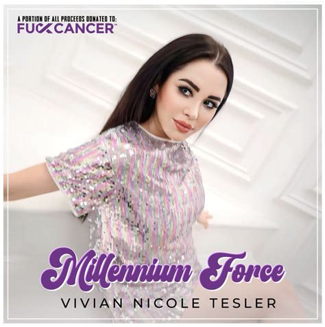 Vivian Nicole Tesler Is Making A Difference And Saying F Cancer With Latest Track Millennium Force!