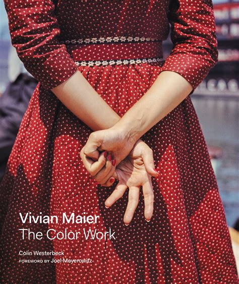 Full Download Vivian Maier The Color Work By Vivian Maier