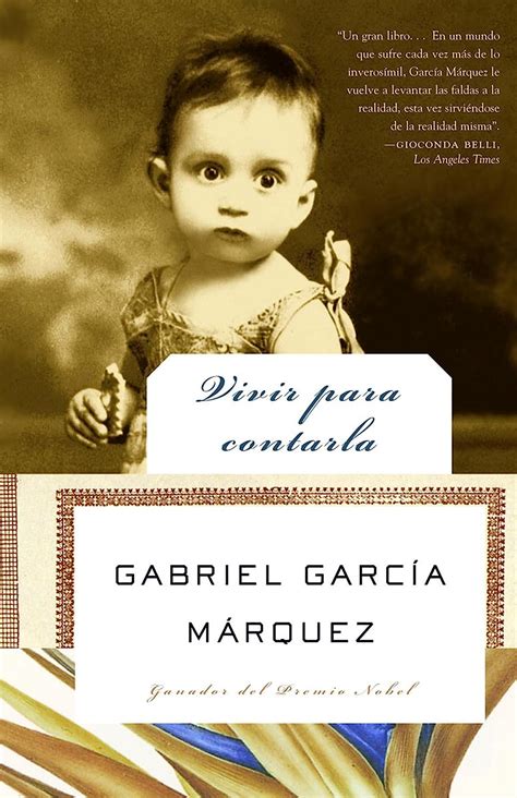 Full Download Vivir Para Contarla Live To Tell By Gabriel Garca Mrquez