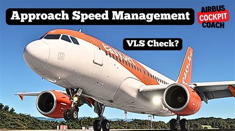 Vls speed.  Incorrect management of the speed in descent can result in excess-e...