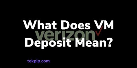 Vm Deposit Cl Verizon