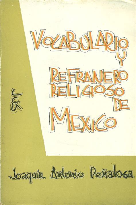 Vocabulario y refranero religioso de méxico. - Smashwords style guide by mark coker.