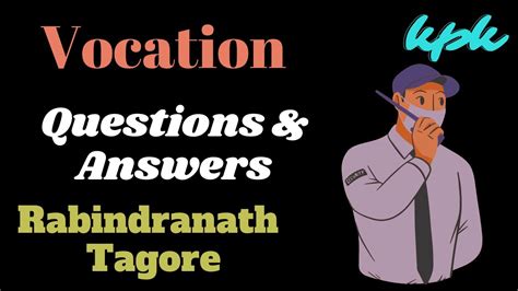Vocation by rabindranath tagore questions and answers