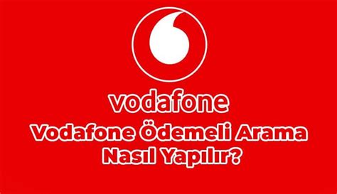 Vodafone beni ara talebi