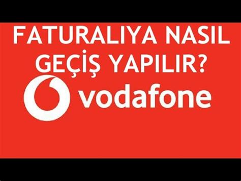 Vodafone faturasızdan faturalıya geçiş için gerekenler
