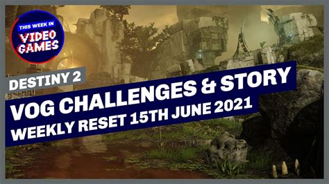 Vog challenges. As with most things in Destiny 2, Raid challenges are on a weekly rotation.PS: The week officially resets on Tuesdays at 9 AM PDT, Destiny 2's official reset time. Master Challenges rewards. Some might tackle Master Challenges for the glory but must do so on a weekly basis for a chance to earn exclusive rewards. 