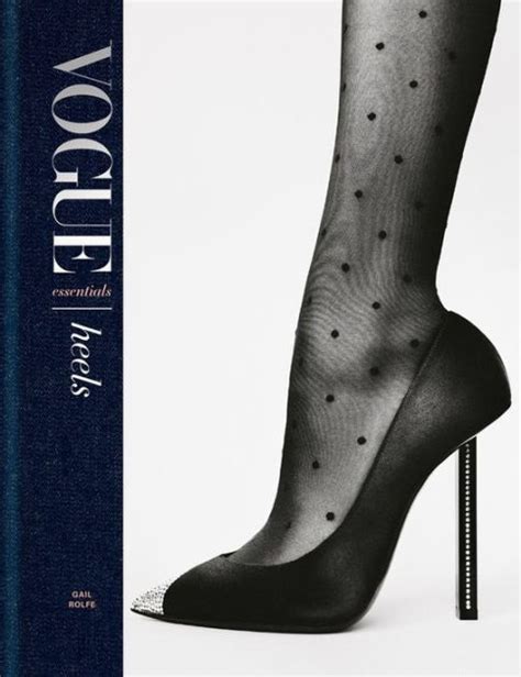 Full Download Vogue Essentials Heels By Gail Rolfe