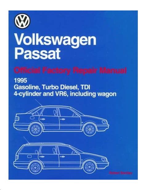Volkswagen passat official factory repair manual 1995 1997 b5. - Facilities planning tompkins solution manual 4th edition.
