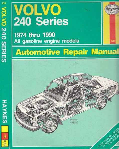 Volvo 240 series automotive repair manual 1974 thru 1990 all gasoline engine models haynes automotive repair manual. - City tech bio 1 lab manual.