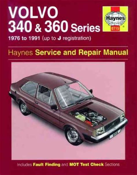 Volvo 340 360 340 and 360 series 1976 to 1991 up to j registration haynes service and repair manual. - Guida allo studio tavola periodica e diritto periodico.