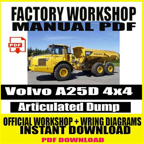 Volvo a25d articulated dump truck service repair manual instant. - Bmw 525i e39 service manual electronica.
