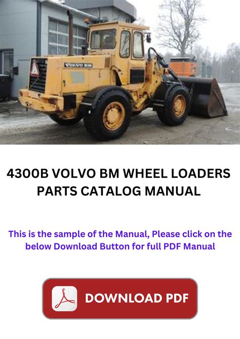 Volvo bm 4300b wheel loader service parts catalogue manual instant download sn 5001 9999. - Kubota rt plus 125 service manual.