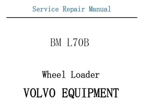Volvo bm l70b wheel loader service repair manual instant download. - Service manual stanley magic door access.