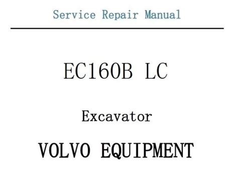Volvo ec160b lc ec160blc excavator service repair manual instant. - Die miseducation von lauryn hill album free zip.