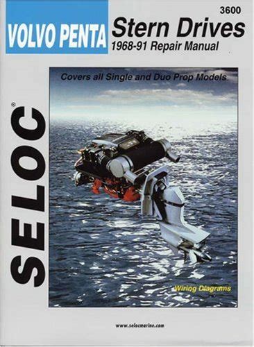 Volvo penta stern drive 1968 1991 v 1 seloc marine tune up and repair manuals by seloc 1999 paperback. - Guida tascabile a fiori selvatici bob gibbons.