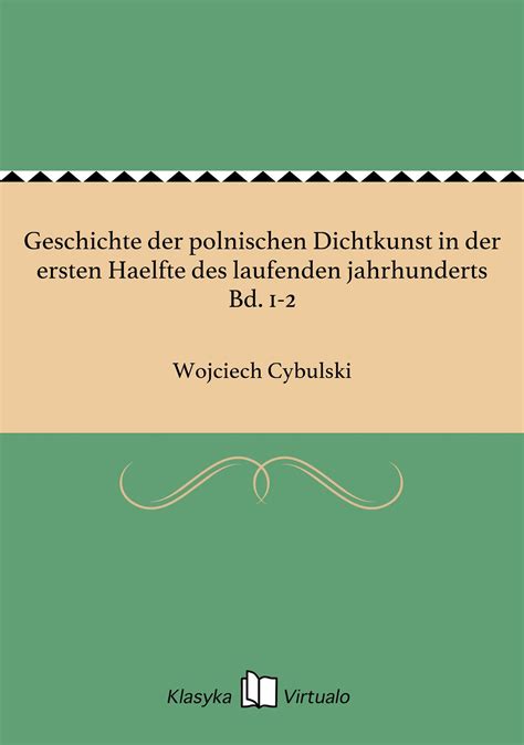 Vom dem geiste der polnischen dichtkunst in der ersten hälfte des xix. - Manual of nursing volume 1 vol 1.