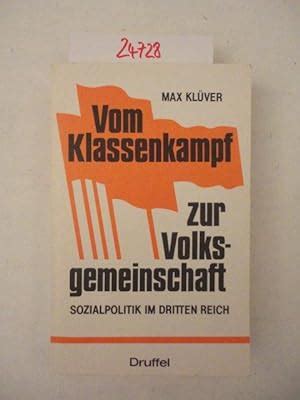 Download Vom Klassenkampf Zur Volksgemeinschaft Sozialpolitik Im Dritten Reich By Max Kluver
