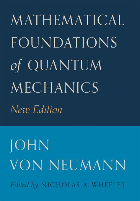 Von neumann mathematical foundations of quantum mechanics. - Sharp lc 13sh1e 15sh1e service manual repair guide.