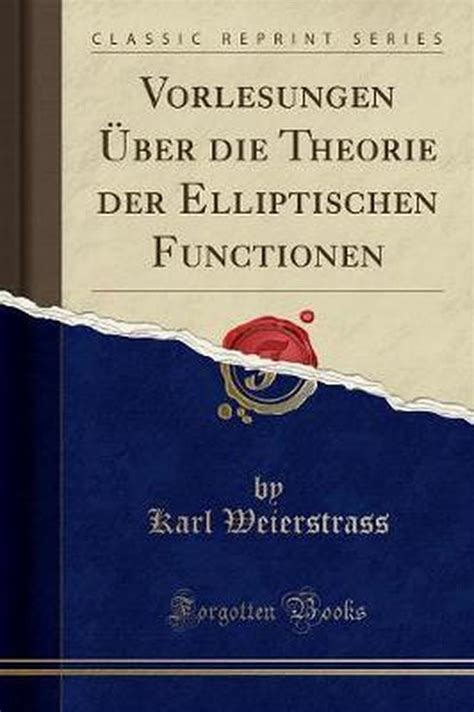 Vorlesungen über die theorie der elliptischen functionen. - Puño del manga estrella del norte.