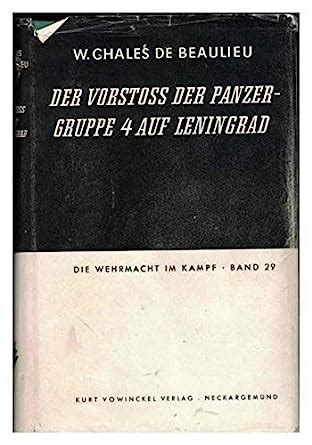 Vorstoss der panzergruppe 4 auf leningrad, 1941. - Portrait morpho-psychologique de maxence van der meersch..