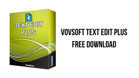 VovSoft Text Edit Plus 7.9 With Crack Download 