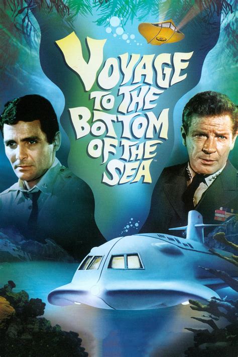 Voyage to the Bottom of the Sea - Where to Watch Every …