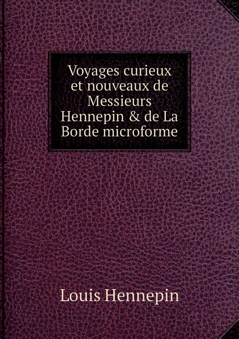 Voyages curieux et nouveaux de messieurs hennepin & de la borde. - Manual del autocad civil 3d 2013 en espaol.