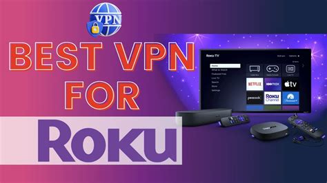 Vpn for roku. 07-Nov-2021 ... No, because VPNs cannot be installed directly on any Roku device, you cannot utilise a VPN on your Roku TV. 