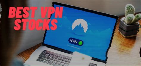 Vpn stocks. Things To Know About Vpn stocks. 