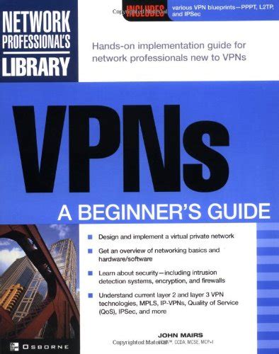 Vpns a beginners guide network professionals library. - Yamaha big bear 350 atv 2wd 4wd repair manual.