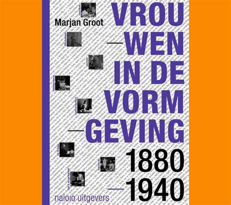 Vrouwen in de vormgeving in nederland, 1880 1940. - Axiomas y principios de logosofía ....