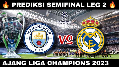 Vs man city leg 2. Prediksi angka jitu.