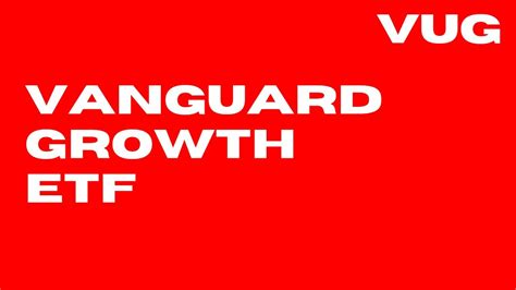 The Vanguard Growth ETF ( VUG 0.24%) hit