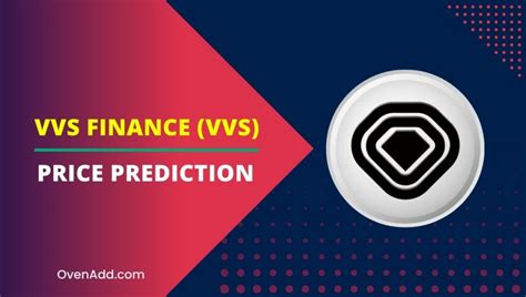 Vvs Finance Price Prediction 2025