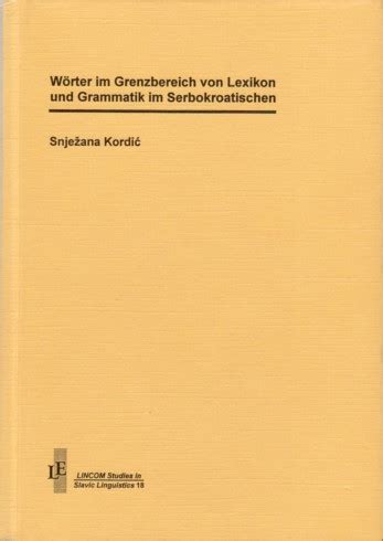 Wörter im grenzbereich von lexikon und grammatik im serbokroatischen. - Notifier sfp 1024 full manual programming.