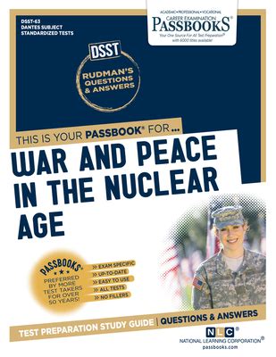 WAR AND PEACE IN THE NUCLEAR AGE Passbooks Study Guide
