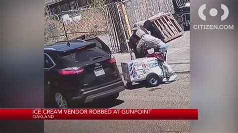 WATCH: Ice cream vendor robbed at gunpoint in Oakland
