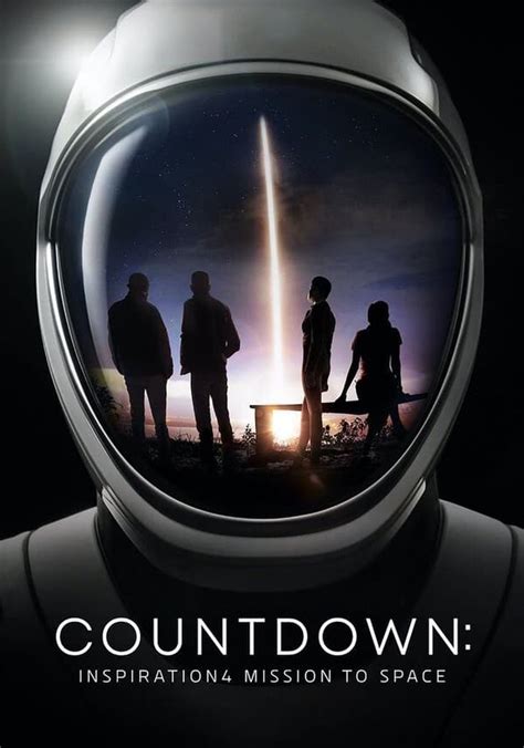 Watch Countdown: Inspiration4 Mission to Space - Netflix - wintechmobiles.com