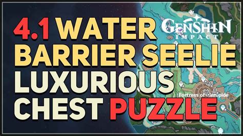 Water Barrier Seelie Luxurious Chest | Genshin … - balustradellc