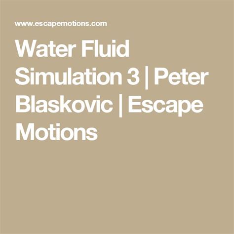 Water Fluid Simulation 3 | Peter Blaskovic | Escape … - muktibox.com