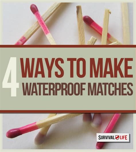 Waterproof Matches: How to Make Them Yourself And … - balustradellc