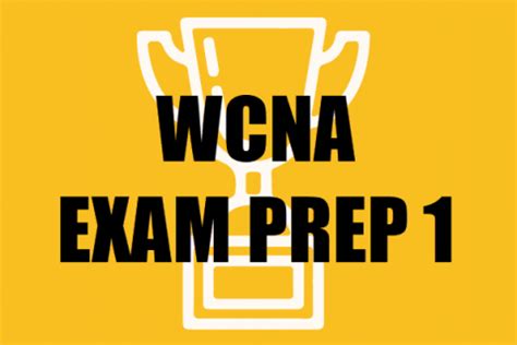 WCNA Prüfungs Guide